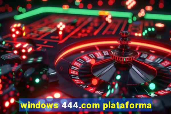 windows 444.com plataforma